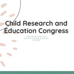 Przejdź do - Child Research and Education Congress - wystąpienie studentek z 3. roku Psychologii 